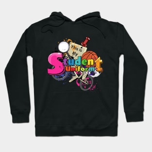 My Student Uniform Back to School Hoodie